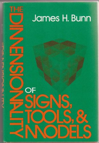 9780253169167: Dimensionality of Signs, Tools and Models: An Introduction (Advances in Semiotics)