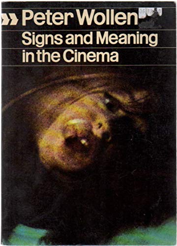 Beispielbild fr Signs and meaning in the cinema (Cinema one, 9) zum Verkauf von Burke's Book Store