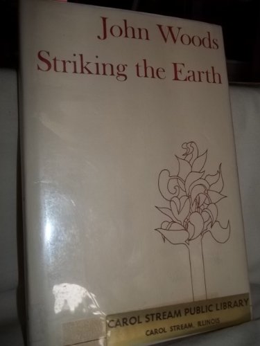 Beispielbild fr Striking the Earth zum Verkauf von Robert S. Brooks, Bookseller