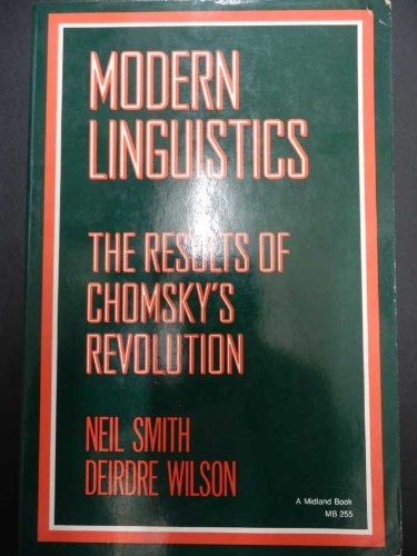 9780253194572: Modern Linguistics: The Results of Chomsky's Revolution