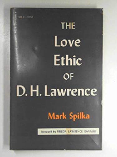 Stock image for Love Ethic of D. H. Lawrence for sale by SecondSale