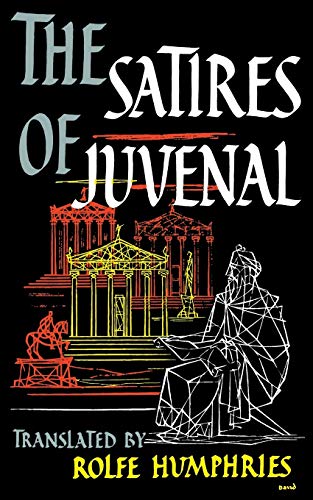 Stock image for The Satires of Juvenal for sale by Better World Books