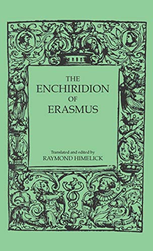 Stock image for The Enchiridion of Erasmus (Hardback or Cased Book) for sale by BargainBookStores
