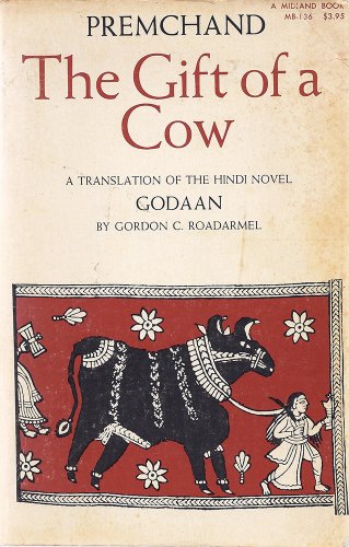 9780253201362: The Gift of a Cow: a Translation of the Hindi Novel, Godaan