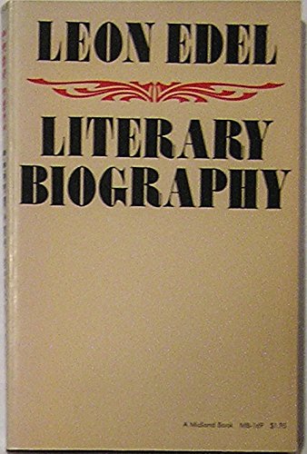 Literary biography (9780253201690) by Edel, Leon