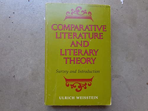 Imagen de archivo de Comparative Literature and Literary Theory; survey and Introduction a la venta por Hackenberg Booksellers ABAA