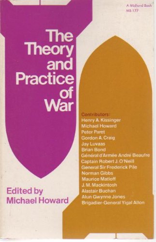 Beispielbild fr The Theory and Practice of War zum Verkauf von SecondSale