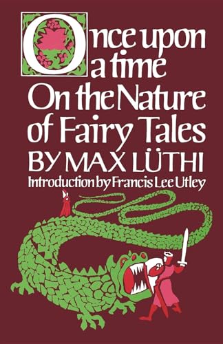 9780253202031: Once Upon a Time: On the Nature of Fairy Tales