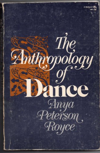 Imagen de archivo de The anthropology of dance a la venta por Hammer Mountain Book Halls, ABAA