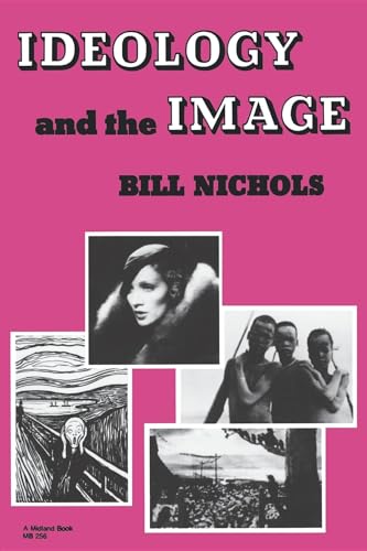 9780253202567: Ideology and the Image: Social Representation in the Cinema and Other Media