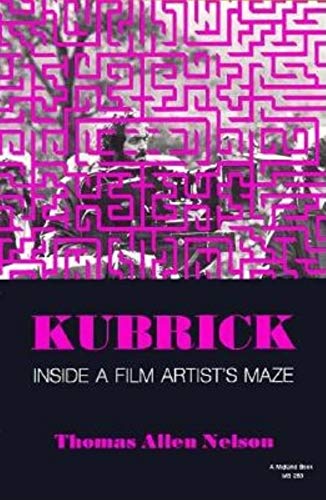 Stock image for Kubrick: Inside a Film Artist's Maze for sale by Valley Books