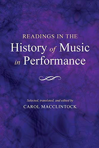 9780253202857: Readings in the History of Music in Performance