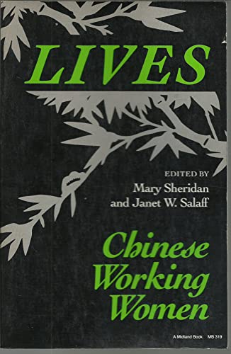 Stock image for Lives, Chinese Working Women for sale by Bingo Used Books