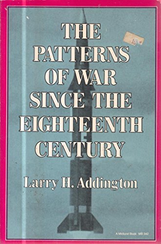Imagen de archivo de The Patterns of War since the Eighteenth Century a la venta por Better World Books