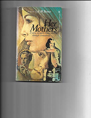 Stock image for Her Mothers (Midland Bks: No. 353) for sale by GoldenWavesOfBooks