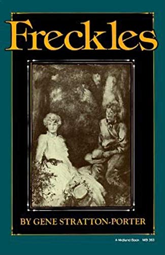 9780253203632: Freckles (Library of Indiana Classics)