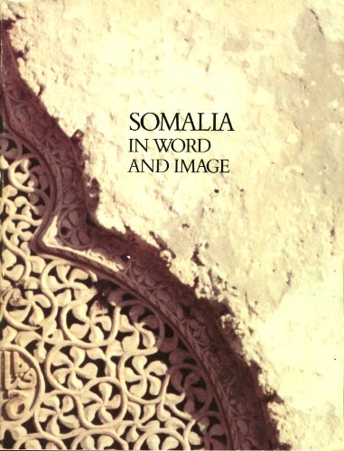 9780253203762: Somalia in Word and Image: No.376 (A Midland Book)