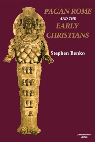 Beispielbild fr Pagan Rome and the Early Christians zum Verkauf von BooksRun