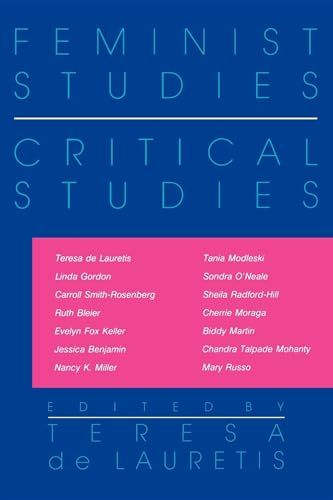9780253203861: Feminist Studies / Critical Studies (Theories of Contemporary Culture)
