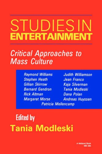 9780253203953: Studies in Entertainment: Critical Approaches to Mass Culture (Theories of Contemporary Culture)