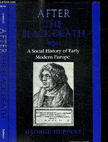 Imagen de archivo de After the Black Death: A Social History of Early Modern Europe (Interdisciplinary Studies in History) a la venta por Doss-Haus Books