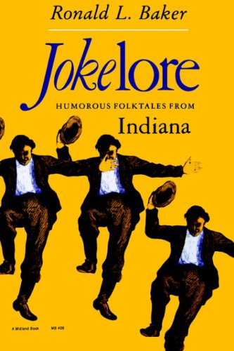 9780253204066: Jokelore: Humorous Folktales from Indiana (Midland Book)