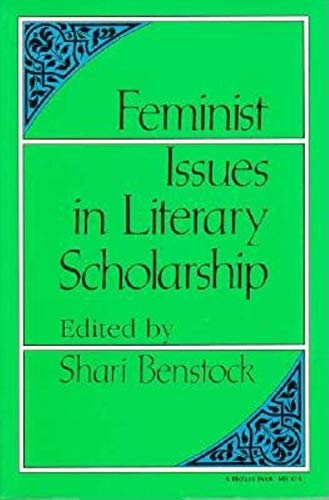 9780253204141: Feminist Issues in Literary Scholarship