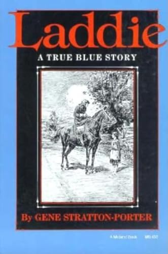 9780253204585: Laddie: A True Blue Story