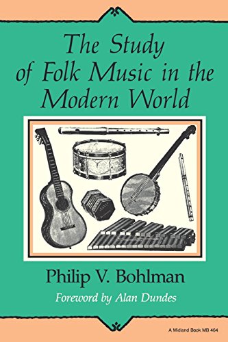 Imagen de archivo de The Study of Folk Music in the Modern World (Folkloristics) a la venta por HPB-Diamond