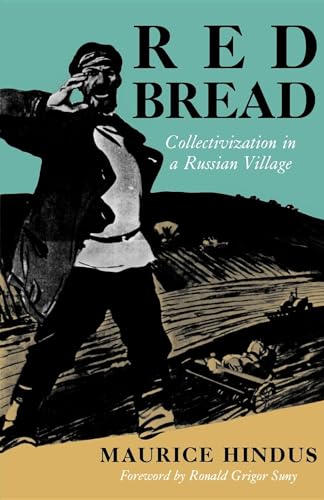 Stock image for Red Bread Collectivization in a Russian Village for sale by Mahler Books