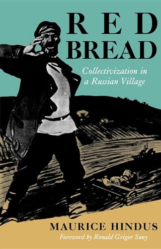 9780253204851: Red Bread: Collectivization in a Russian Village (Midland Book)