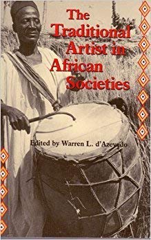 Beispielbild fr Traditional Artist in African Societies zum Verkauf von Chequamegon Books
