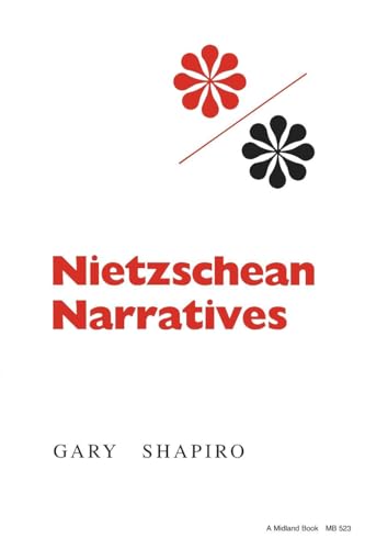 Stock image for Nietzschean Narratives (Studies in Phenomenology and Existential Philosophy) for sale by BASEMENT BOOKS