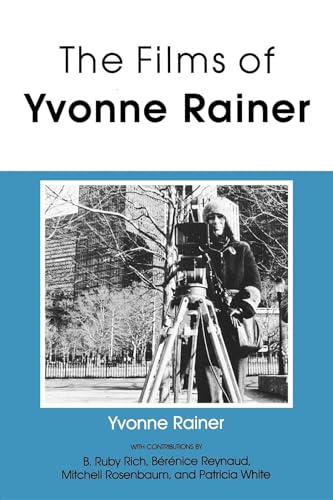 9780253205421: Films of Yvonne Rainer (Theories of Representation and Difference)