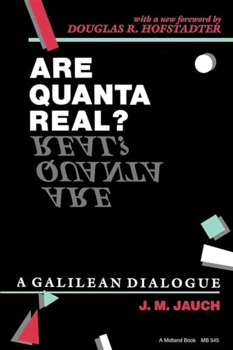 9780253205452: Are Quanta Real?: A Galilean Dialogue