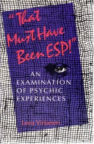 Imagen de archivo de That Must Have Been Esp!: An Examination of Psychic Experiences (Folklore Today) a la venta por Books Unplugged