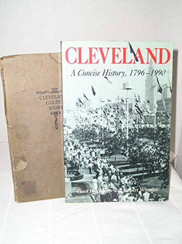 9780253205728: Cleveland: A Concise History, 1796-1990: No. 572 (A Midland Book)
