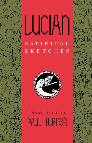 Imagen de archivo de Lucian: Satirical Sketches a la venta por Blackwell's