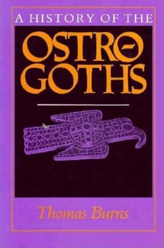 Beispielbild fr A History of the Ostrogoths zum Verkauf von Better World Books