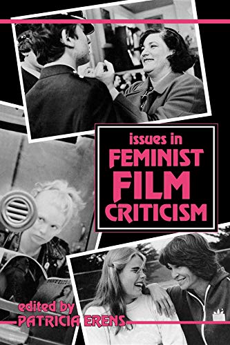 Beispielbild fr Issues in Feminist Film Criticism zum Verkauf von ThriftBooks-Dallas