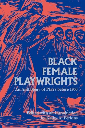 Stock image for Black Female Playwrights for sale by ThriftBooks-Dallas