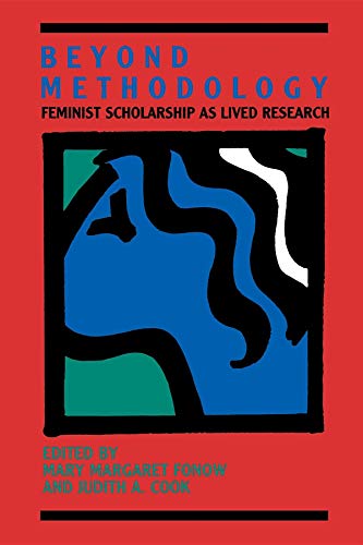 Imagen de archivo de Beyond Methodology: Feminist Scholarship as Lived Research a la venta por More Than Words