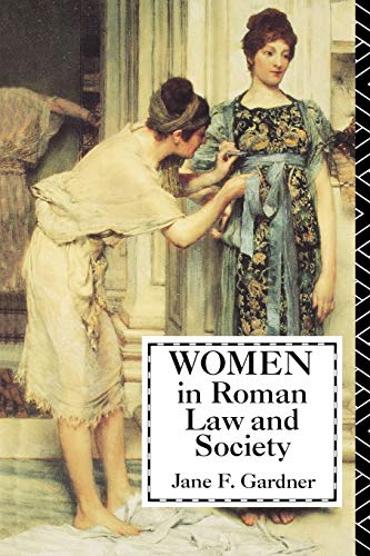Beispielbild fr Women in Roman Law and Society zum Verkauf von Better World Books