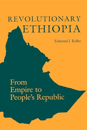 Beispielbild fr Revolutionary Ethiopia: From Empire to People's Republic (A Midland Book) zum Verkauf von HPB Inc.