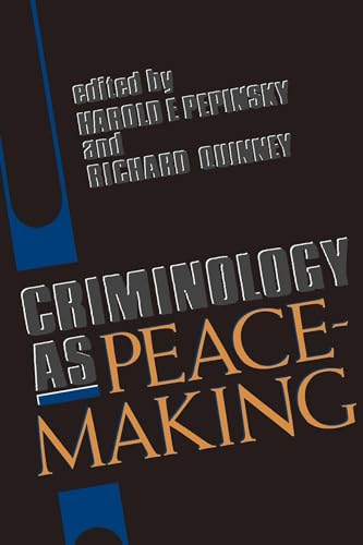 Stock image for Criminology as Peacemaking for sale by Better World Books: West