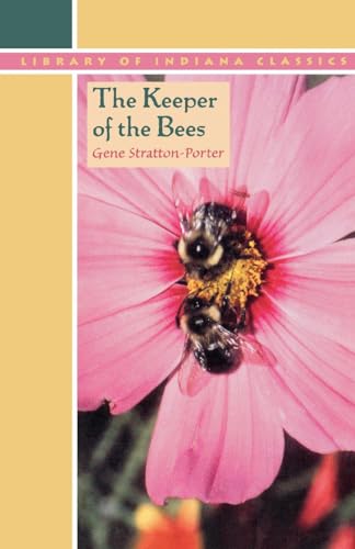 Stock image for The Keeper of the Bees (Library of Indiana Classics) for sale by Books-FYI, Inc.