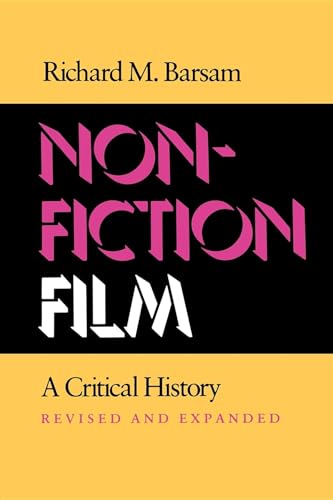 Beispielbild fr Nonfiction Film : A Critical History Revised and Expanded zum Verkauf von Better World Books
