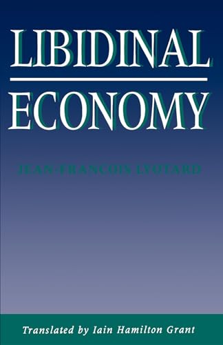 9780253207289: Libidinal Economy