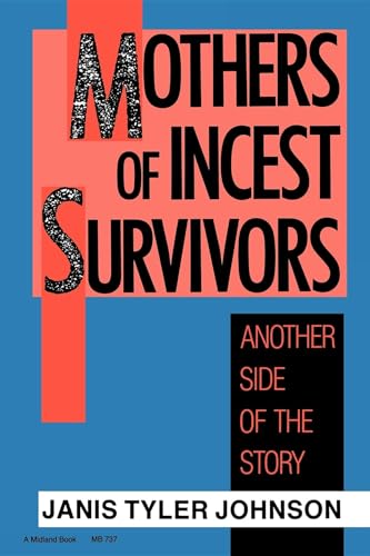 Mothers of Incest Survivors - Johnson, Janis Tyler