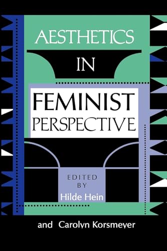 Stock image for Aesthetics in Feminist Perspective for sale by Better World Books